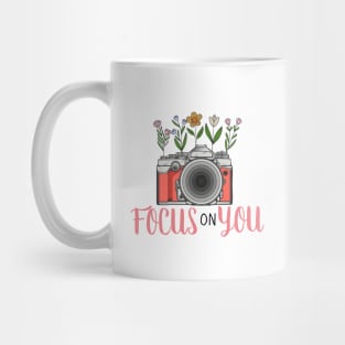 Focus on You Mug